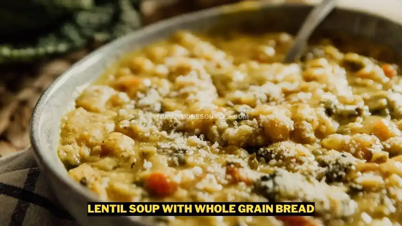 Lentil Soup with Whole Grain Bread